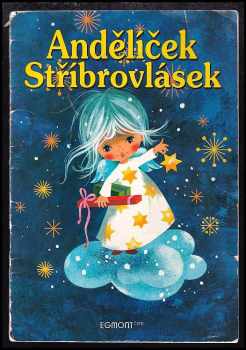 Sigrid Lüddecke: Andělíček Stříbrovlásek
