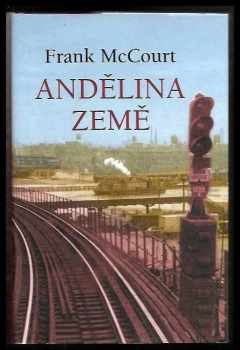 Andělina země - Frank McCourt (2004, Academia) - ID: 748395