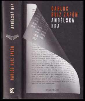Carlos Ruiz Zafón: Andělská hra
