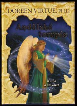 Doreen Virtue: Andělská terapie