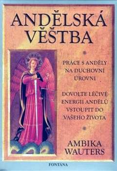 Andělské [sic] věštba