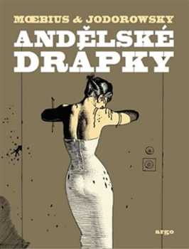Alejandro Jodorowsky: Andělské drápky