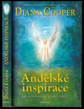 Diana Cooper: Andělské inspirace