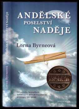 Andělské poselství naděje - Lorna Byrne (2013, Knižní klub) - ID: 1674636