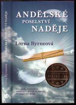 Lorna Byrne: Andělské poselství naděje