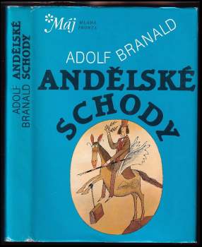 Andělské schody - Adolf Branald (1990, Mladá fronta) - ID: 815833