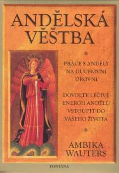 Andělské [sic] věštba