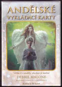 Debbie Malone: Andělské vykládací karty