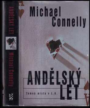Andělský let - Michael Connelly (1999, BB art) - ID: 742434