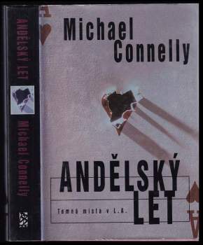 Andělský let - Michael Connelly (1999, BB art) - ID: 820073