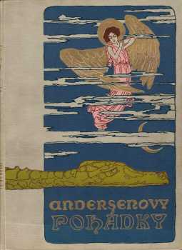 Hans Christian Andersen: Andersenovy pohádky