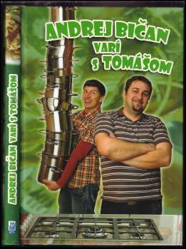 Andrej Bičan varí s Tomášom