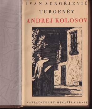 Ivan Sergejevič Turgenev: Andrej Kolosov a jiné povídky