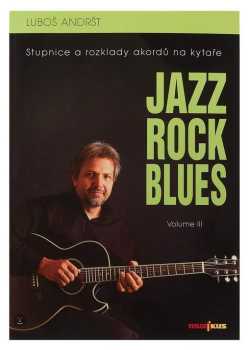 Jazz, rock, blues