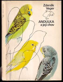 Andulka a její chov