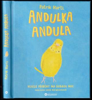 Patrik Hartl: Andulka Andula