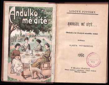 Vlasta Pittnerová: Andulko, mé dítě