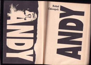 Bohuslav Chňoupek: Andy