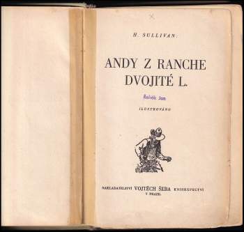 Henry W Sullivan: Andy z ranche Dvojité L