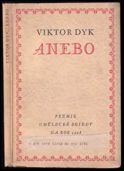 Anebo : kniha veršů - Viktor Dyk (1927, Umělecká beseda) - ID: 343894