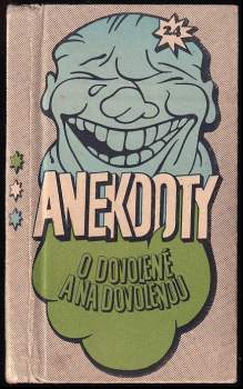 Anekdoty o dovolené a na dovolenou