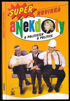 Anekdoty o politicích a politice