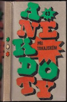 Anekdoty při tokajském