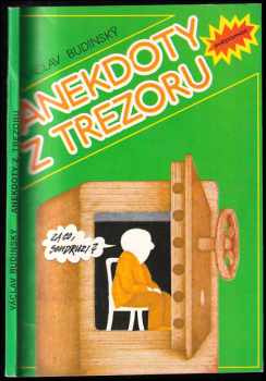 Anekdoty z trezoru : (aneb Vtipy o zlatou mříž z období neúspěšného budování socialismu v Československu)