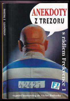 Anekdoty z trezoru : nejlepší politické vtipy v listopadu a po listopadu 1989