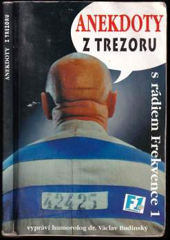 Anekdoty z trezoru : nejlepší politické vtipy v listopadu a po listopadu 1989