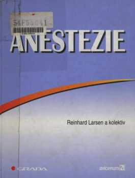 Reinhard Larsen: Anestezie