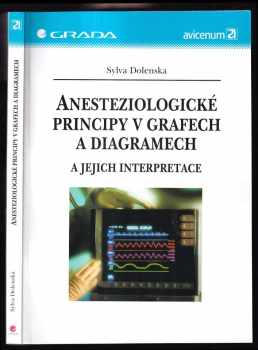 Anesteziologické principy v grafech a diagramech a jejich interpretace