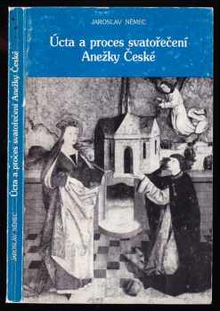 Jaroslav Němec: Anežka Česká