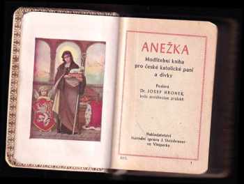 Anežka - modlitební kniha pro české katolické paní a dívky