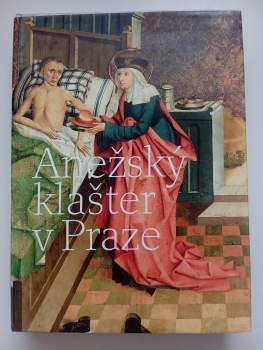Anežský klášter v Praze