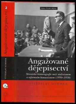 Angažované dějepisectví