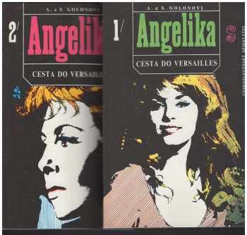 Anne Golon: Angelika: Cesta do Versailles, KOMPLET 1. + 2. díl