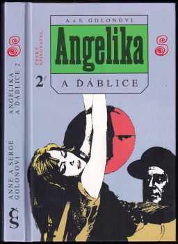 Angelika a ďáblice : 2 - Anne Golon, Serge Golon (1994, Český spisovatel) - ID: 4145999