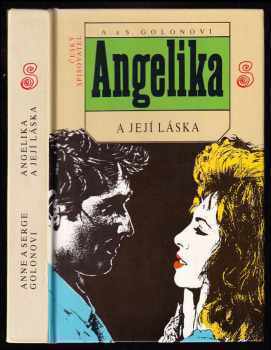 Anne Golon: Angelika a její láska