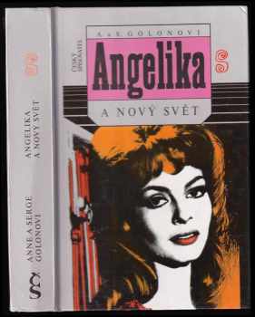 Anne Golon: Angelika a Nový svět