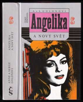Anne Golon: Angelika a Nový svět