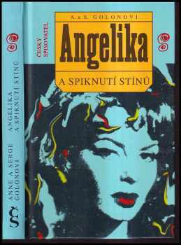 Angelika a spiknutí stínů