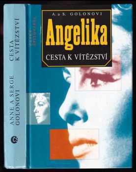 Anne Golon: Angelika - Cesta k vítězství
