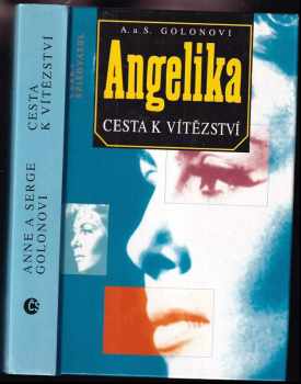Angelika - cesta k vítěztví - Anne Golon, Serge Golon (1996, Český spisovatel) - ID: 683872