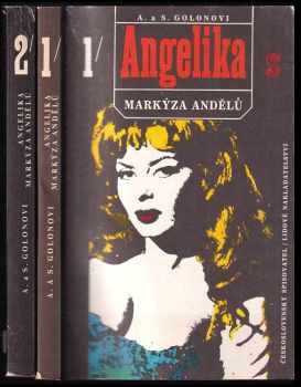 Angelika : Markýza andělů 1 + 2 : Díl 1-2 - Anne Golon, Serge Golon (1991, Československý spisovatel) - ID: 531473