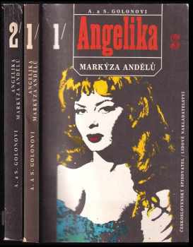 Anne Golon: Angelika - Markýza andělů