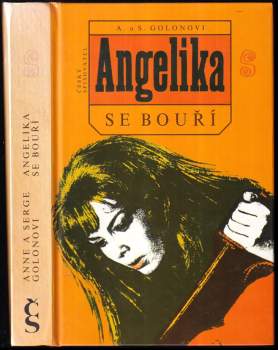 Anne Golon: Angelika se bouří