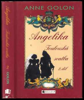 Angelika 2. díl - Toulouská svatba - Anne Golon (2008, Fragment) - ID: 583893