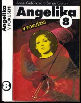 Angelika v pokušení : [Diel] 8 - Anne Golon, Serge Golon (1992, Tatran) - ID: 1891118