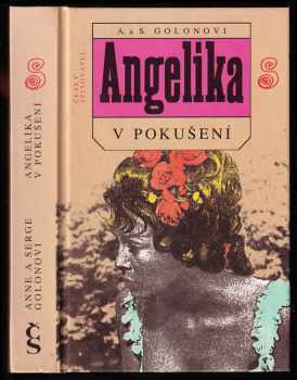Angelika v pokušení - Anne Golon, Serge Golon (1994, Český spisovatel) - ID: 810848